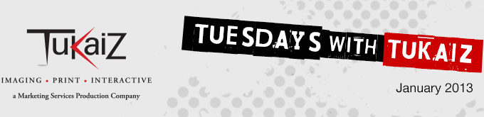Tuesdays with Tukaiz January 2013
