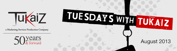 Tuesdays with Tukaiz August 2013