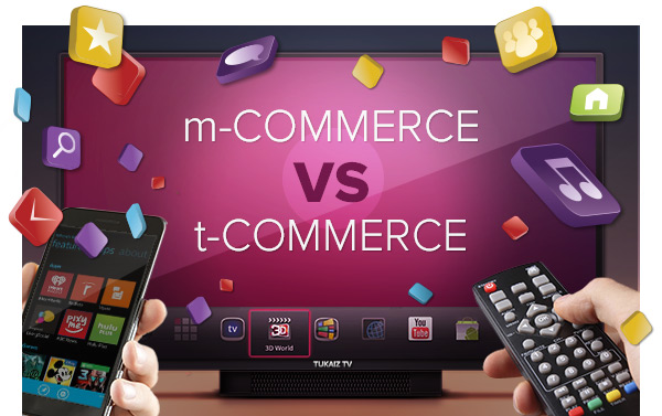 m-Commerce vs. t-Commerce